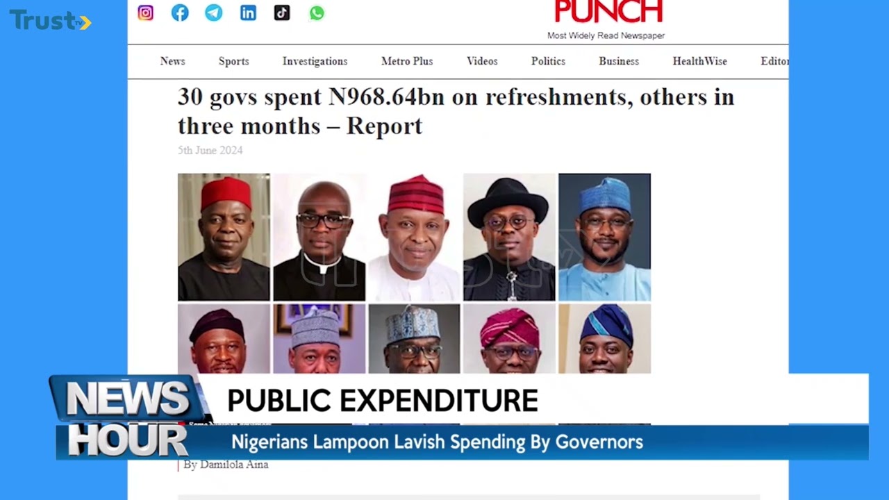 Nigerians satirize lavish spending by governors + more