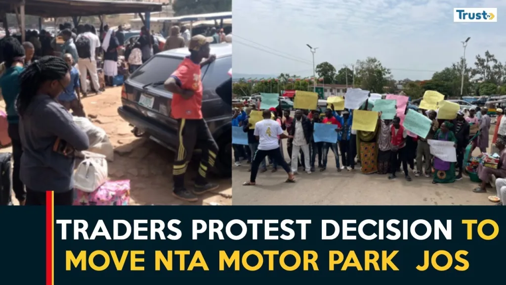 NTA Park Relocation: Traders protest the decision to move the motor park in Jos