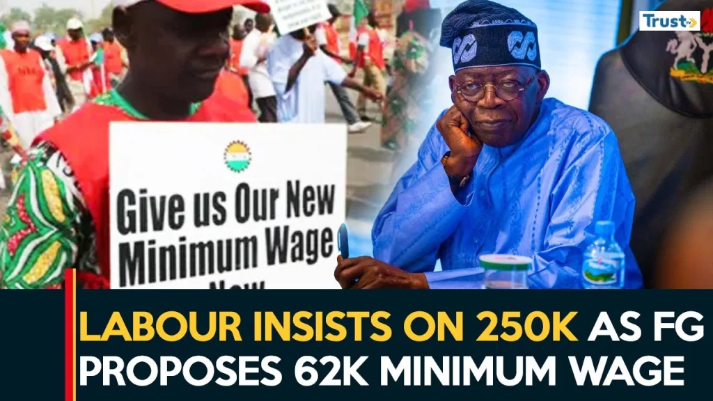 Federal government proposes N62,000 minimum wage, Organized Labour demands N250,000