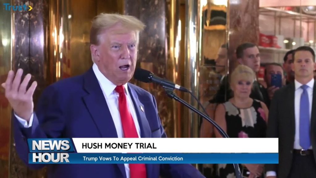 Hush Money Trial: Trump vows to appeal criminal conviction