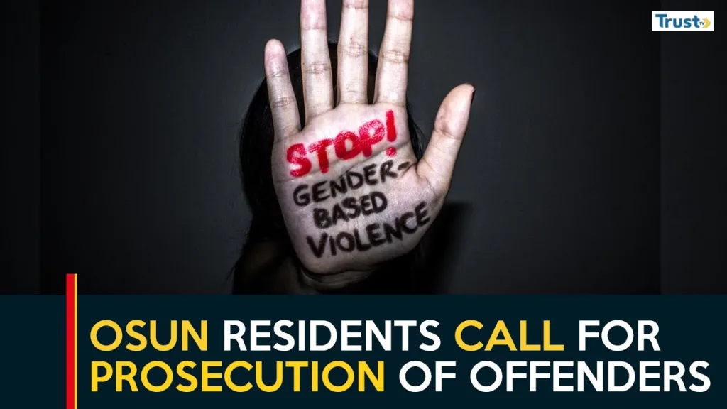 Sexual and Gender-Based Violence: Osun residents call for speedy prosecution of offenders