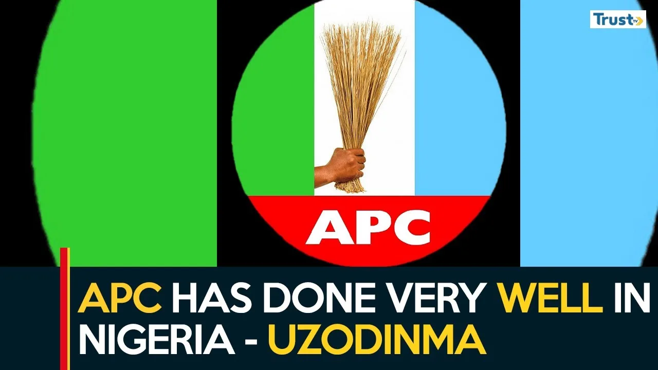 APC has done very well in Nigeria, current hardship is due to global challenges – says Hope Uzodinma