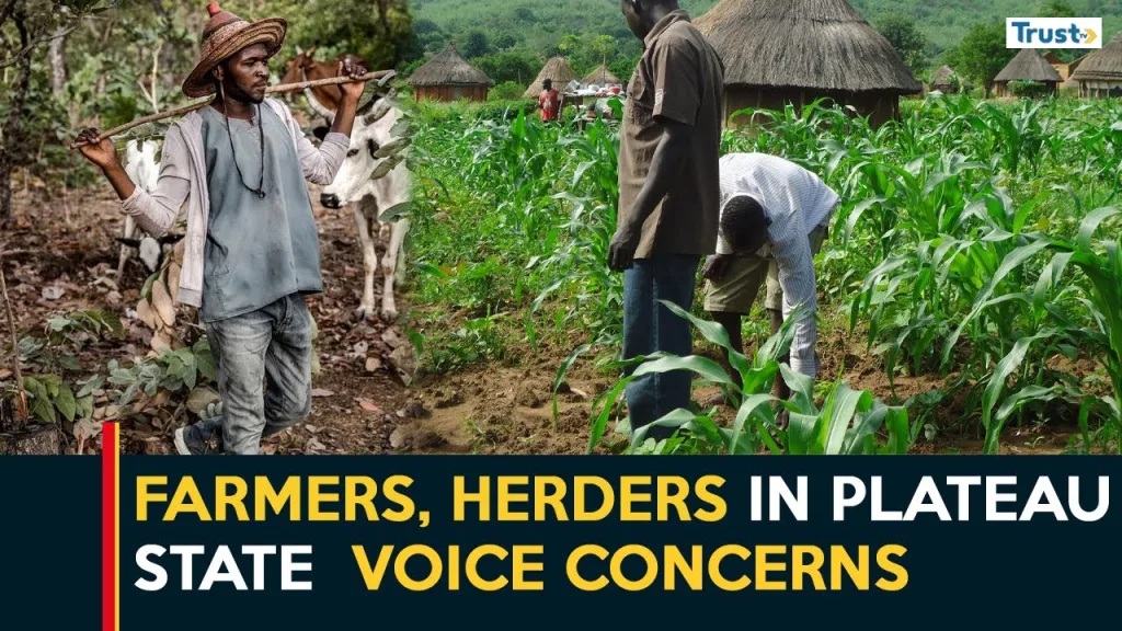 Farmers and herders in Plateau state voice concerns