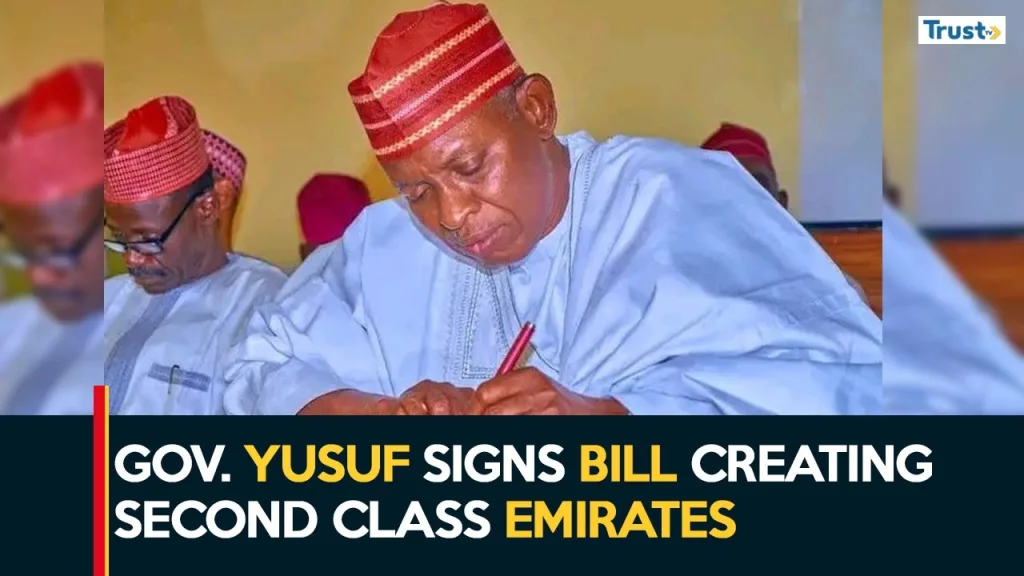 Kano Emirates Administration: Gov. Yusuf signs bill creating Second Class Emirates
