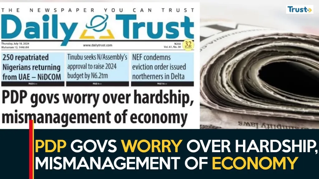 Newspaper Review: PDP govs worry over hardship and mismanagement of economy