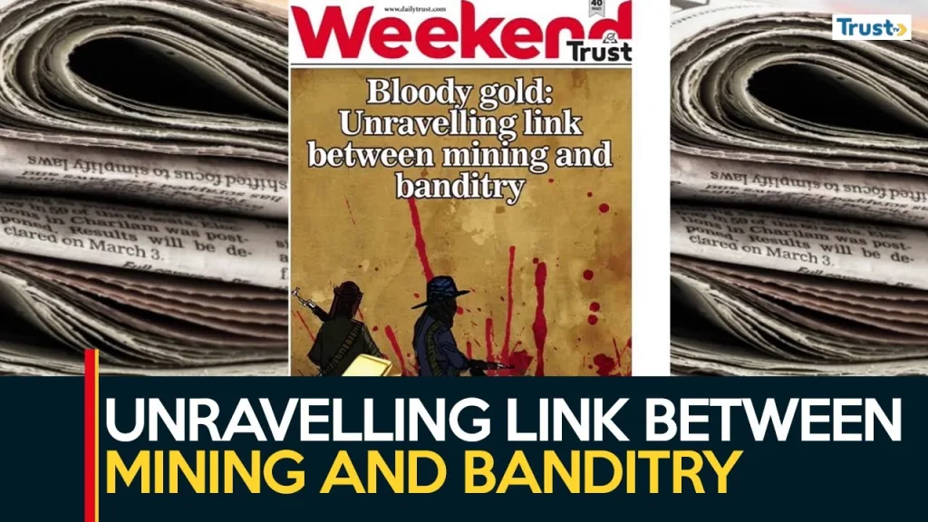 Bloody Gold: Unravelling the link between mining and banditry