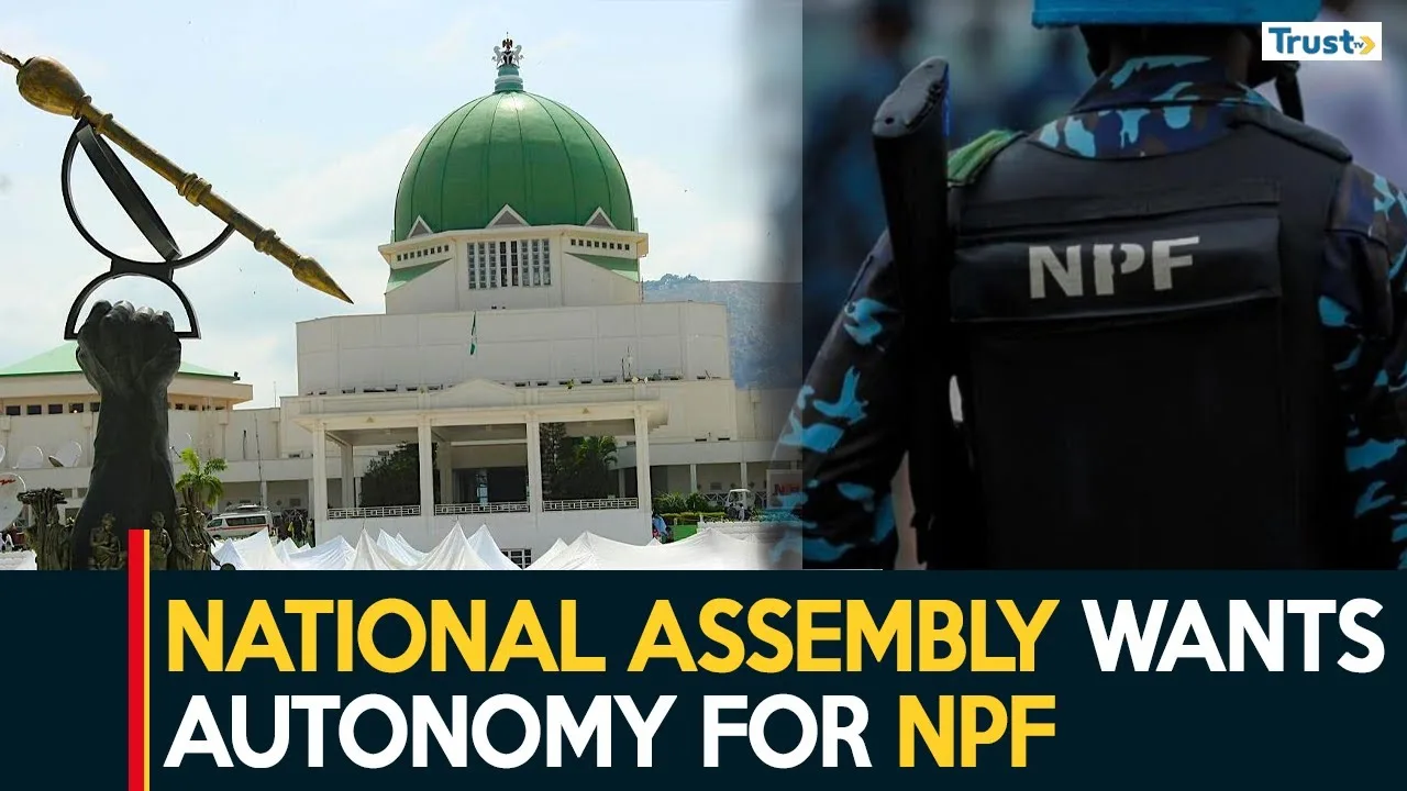 National Assembly wants autonomy for NPF