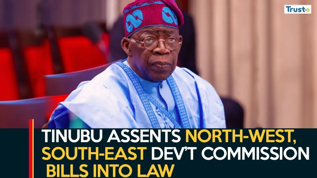 Tinubu assents North-West, South-East Development Commission Bills into law
