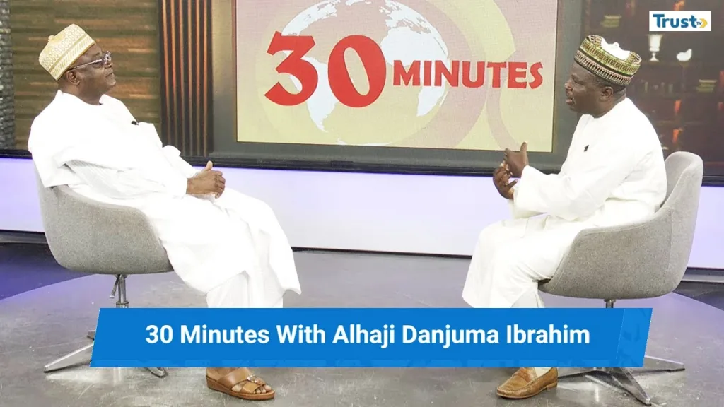 30 Minutes with Alhaji Danjuma Ibrahim