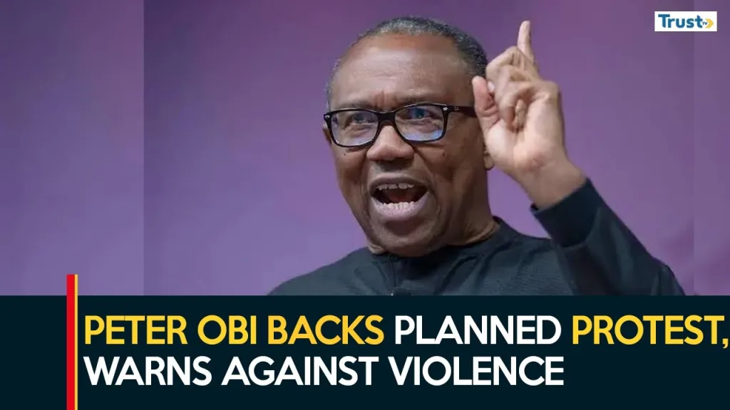 Peter Obi backs planned protest, warns against violence + more stories 