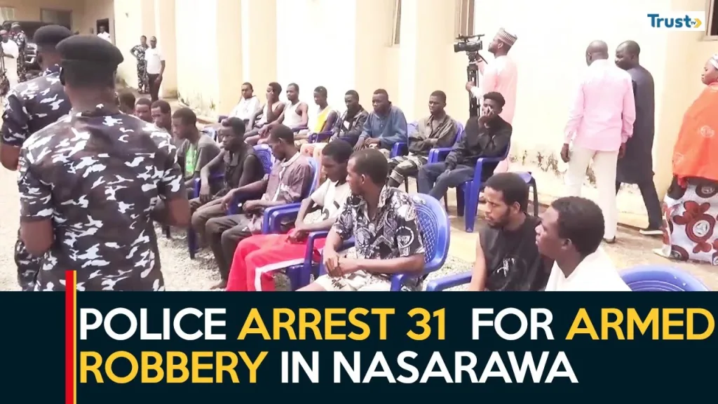 Nasarawa police arrest 31 for alleged armed robbery and other sunder crimes