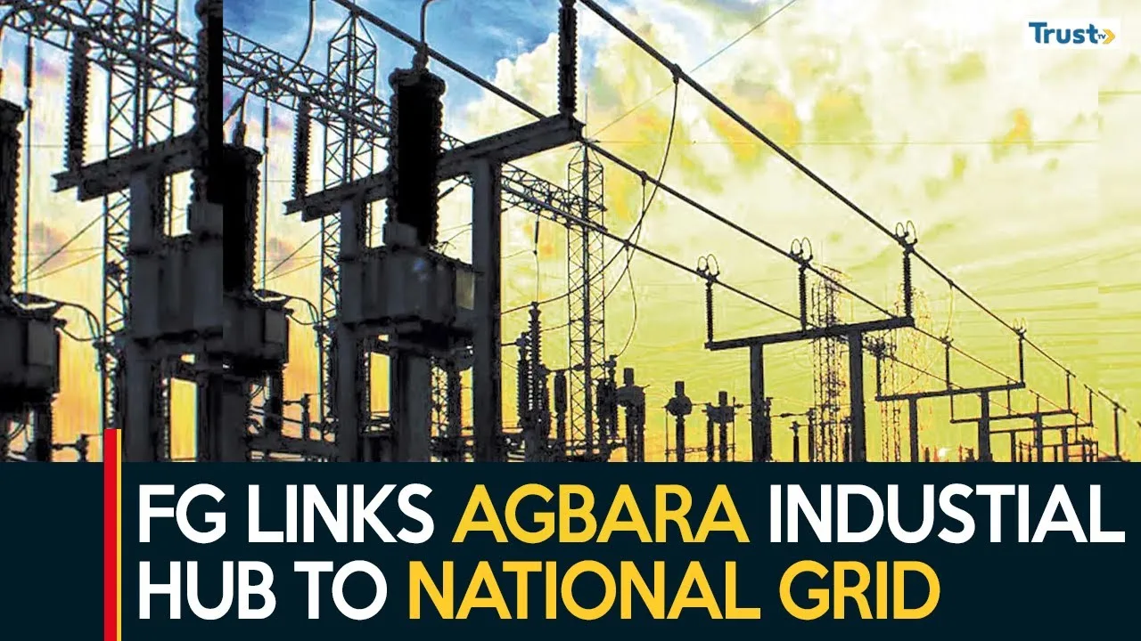 FG links Agbara industrial hub to the national grid