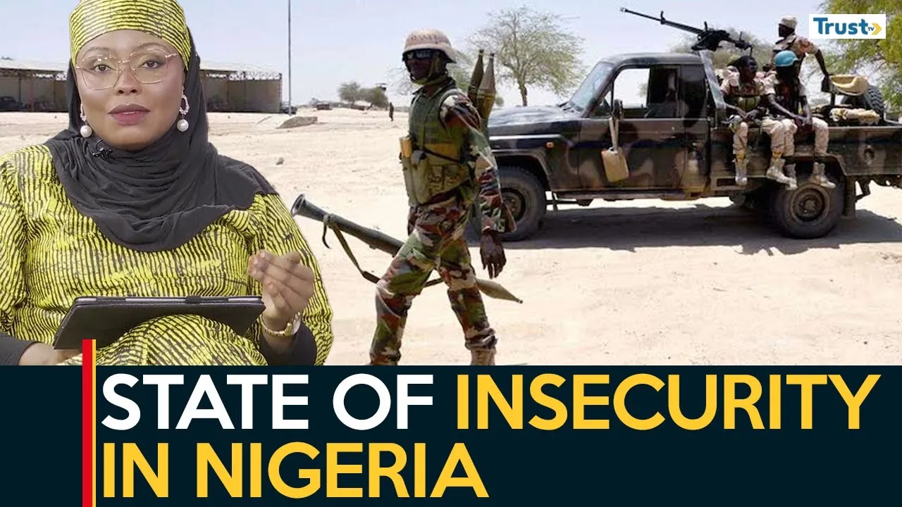 State of Insecurity in Nigeria: The way forward