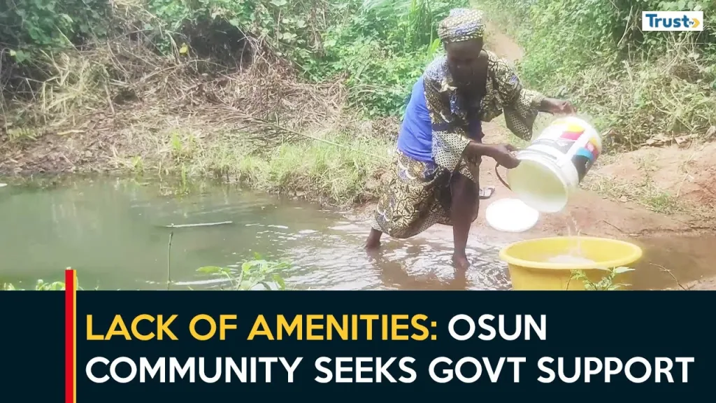 Lack of Amenities: Osun communities seek government intervention