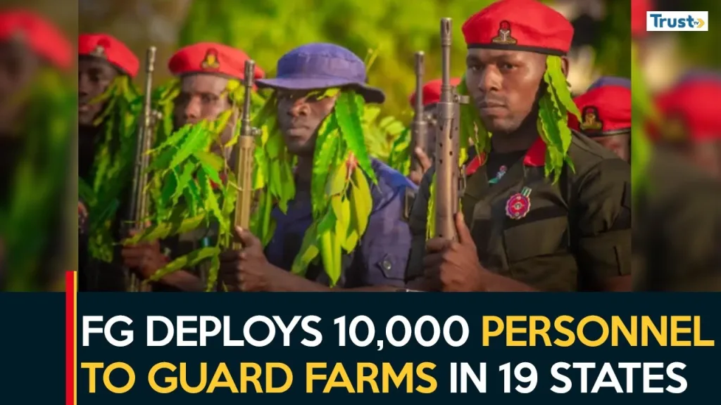 Farm Security: FG deploys 10,000 agro-rangers to 19 states