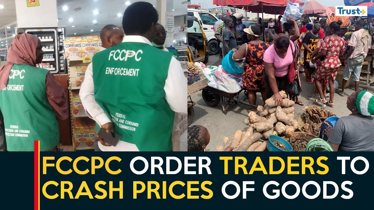 FCCPC directs marketers to crash prices of goods and services
