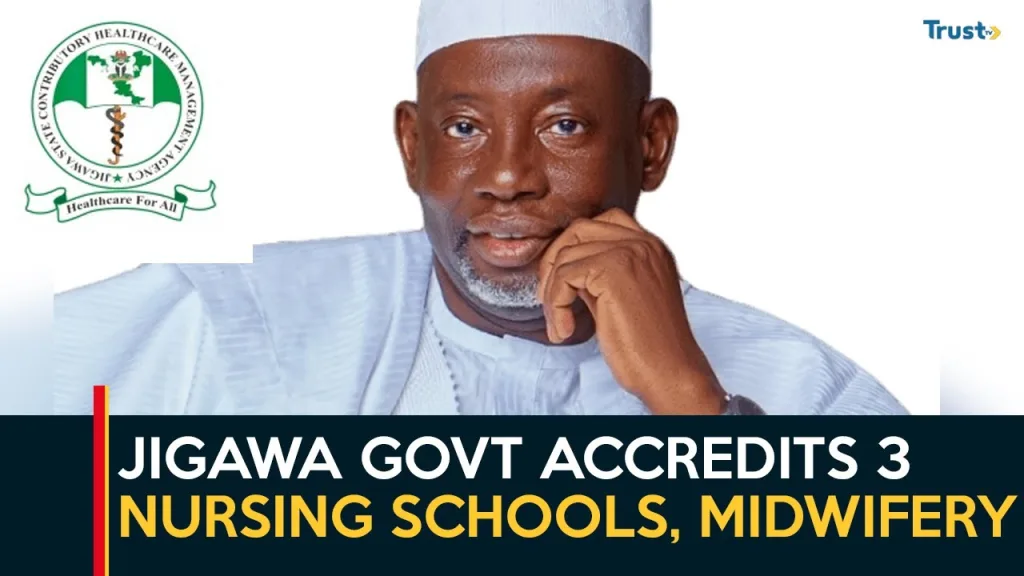 Government accredits 3 schools of nursing and midwifery to boost workforce in Jigawa