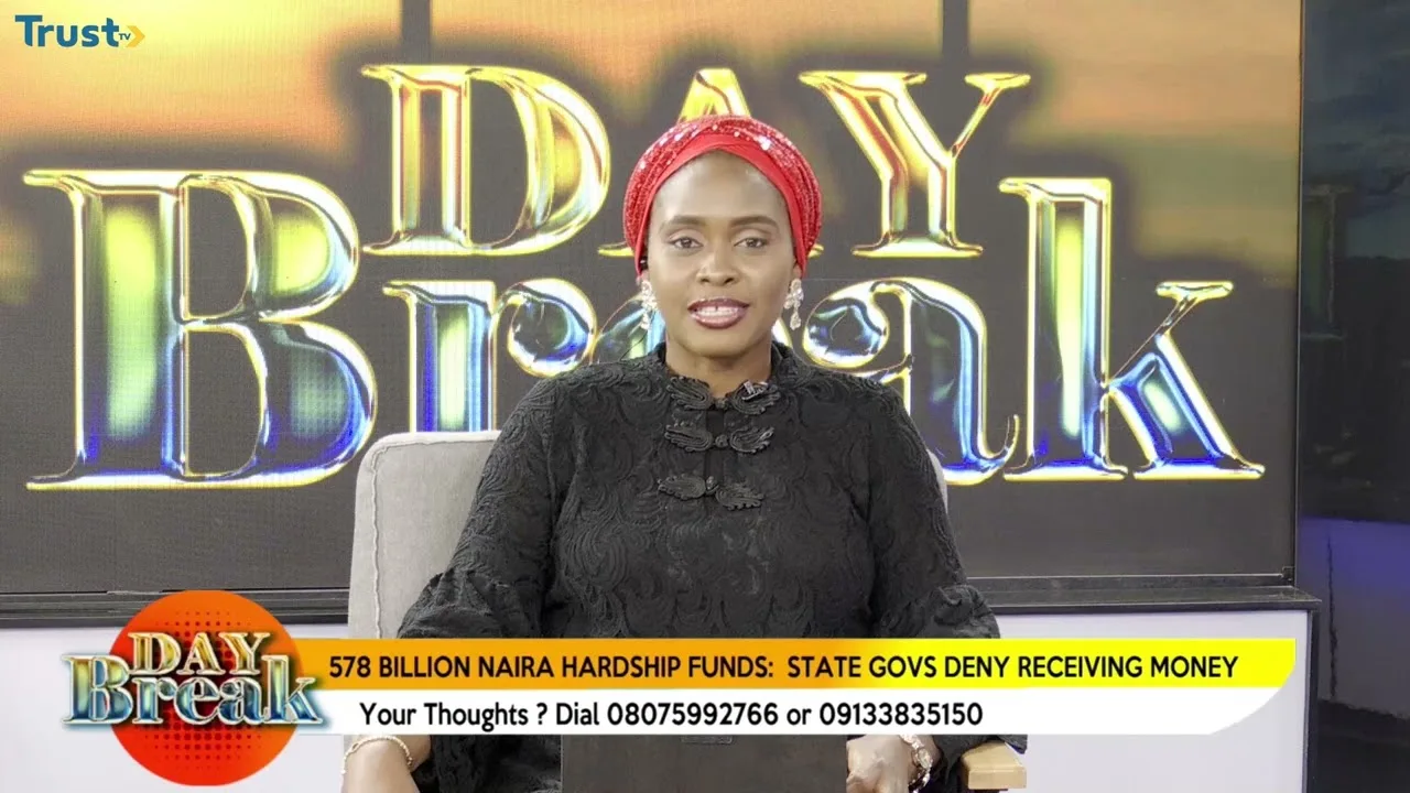 578 Billion Naira Hardship Funds: State govs deny receiving money
