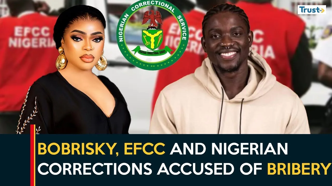 Bobrisky, EFCC and prison officials accused of bribery + more trends