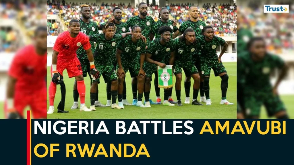 Nigeria battles Amavubi of Rwanda