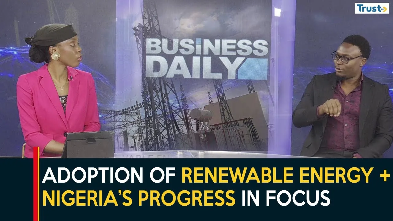 Renewable Energy: Nigeria’s progress in focus