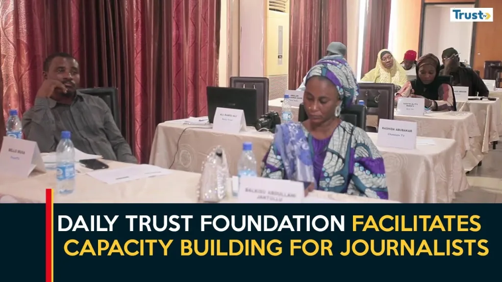 Daily Trust Foundation facilitates capacity building for journalists