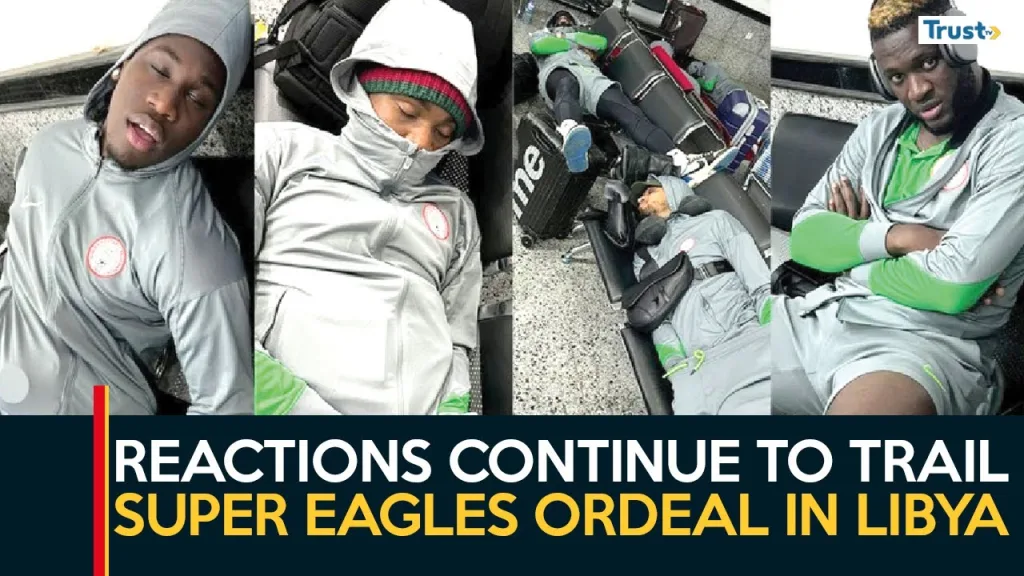 Reactions continue to trail Super Eagles ordeal in Libya + more stories
