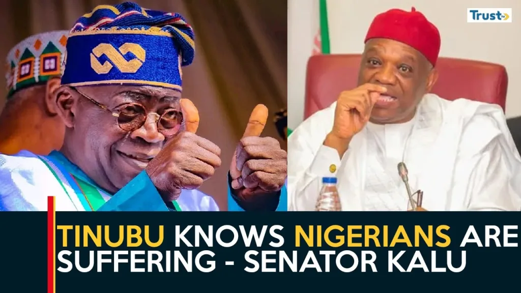Tinubu knows Nigerians are suffering, moves around FCT at says Senator Kalu + more trends