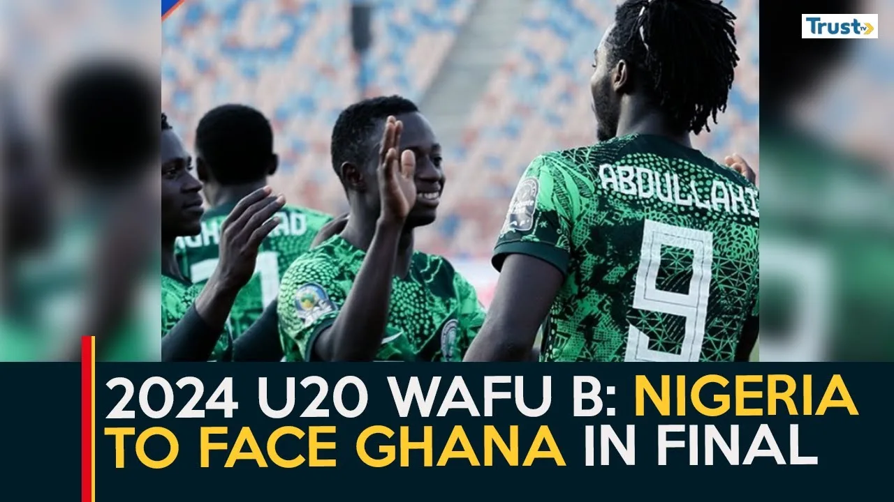 2024 U20 WAFU B: Nigeria to face Ghana in finals + more stories