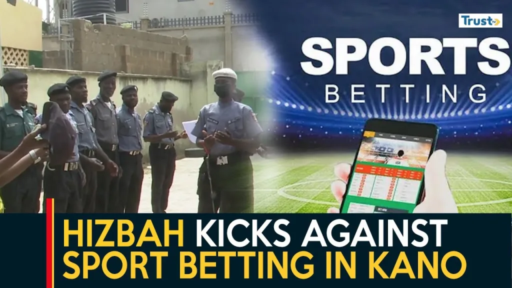 Kano Sports Betting: Recent crackdown by Hizbah sparks debate on gambling