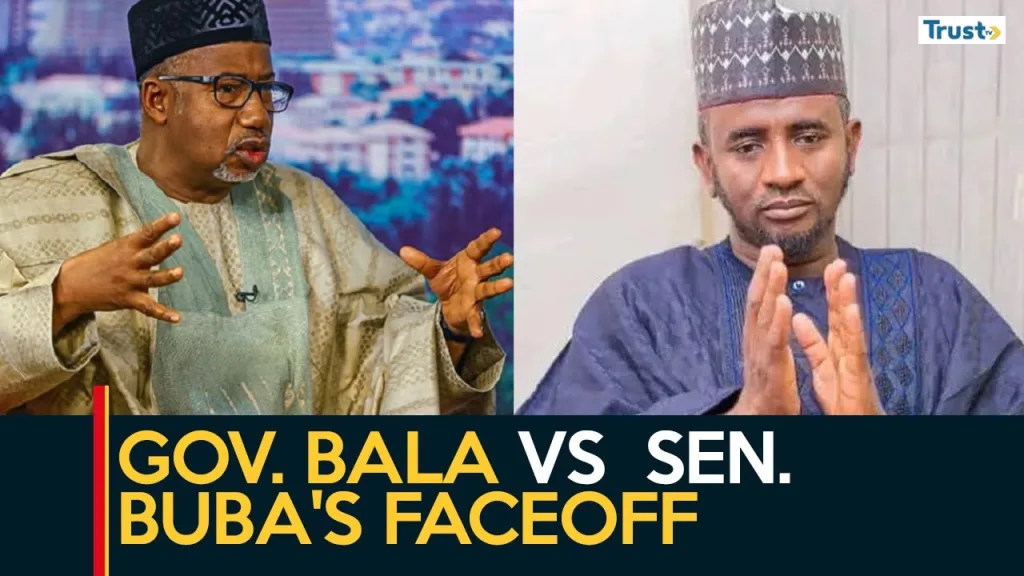 Bauchi Politics: Analysing the Governor Bala Vs Sen. Buba’s faceoff
