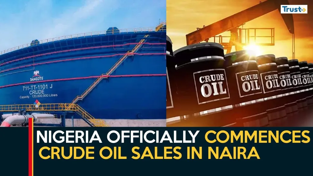Nigeria officially commences crude oil sales in Naira + more trends