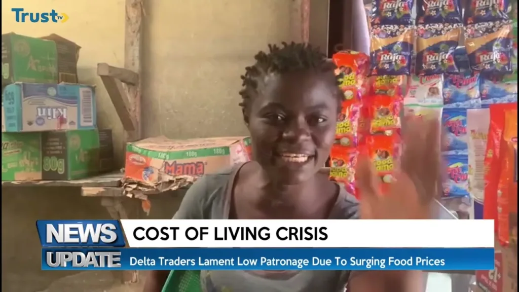 Cost Of Living Crisis: Delta traders lament low patronage due to surging prices