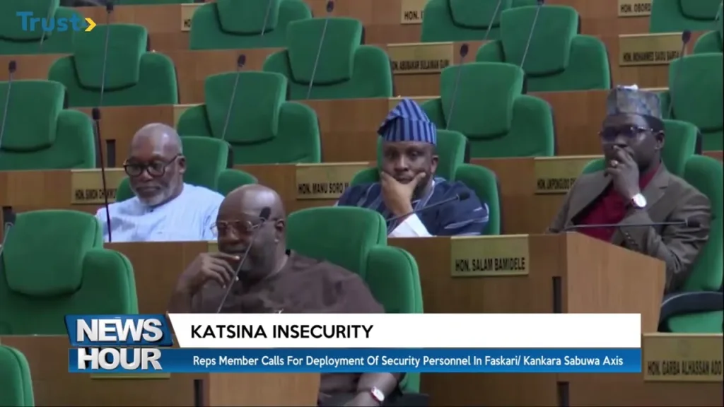 Reps member calls for deployment of security personnel in Faskari/Kankara Sabuwa axis