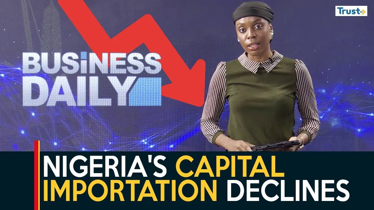Nigeria’s capital importation declines by 22% 