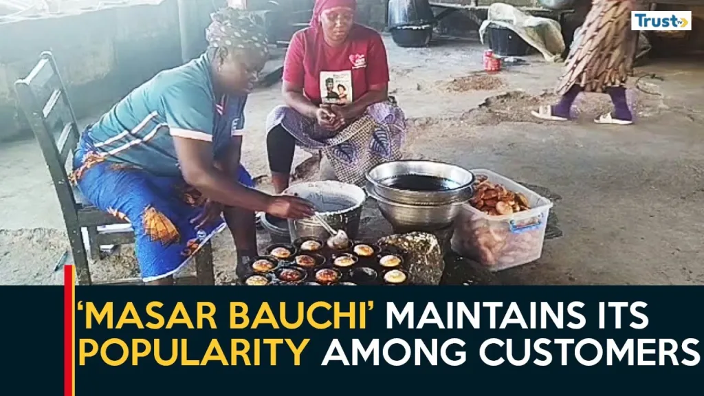 “Masar Bauchi” maintains its popularity among customers