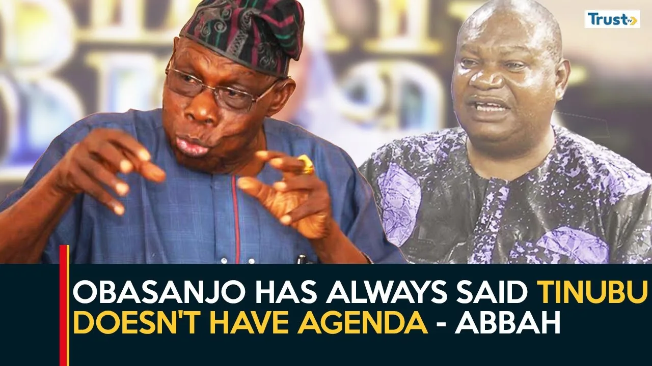 Obasanjo has always said Tinubu doesn’t have an agenda – Abbah 