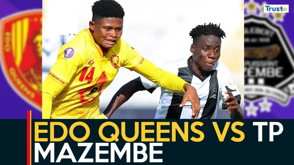 CAF Women’s Champions League Semi Final Update: Edo Queens vs TP Mazembe + more stories
