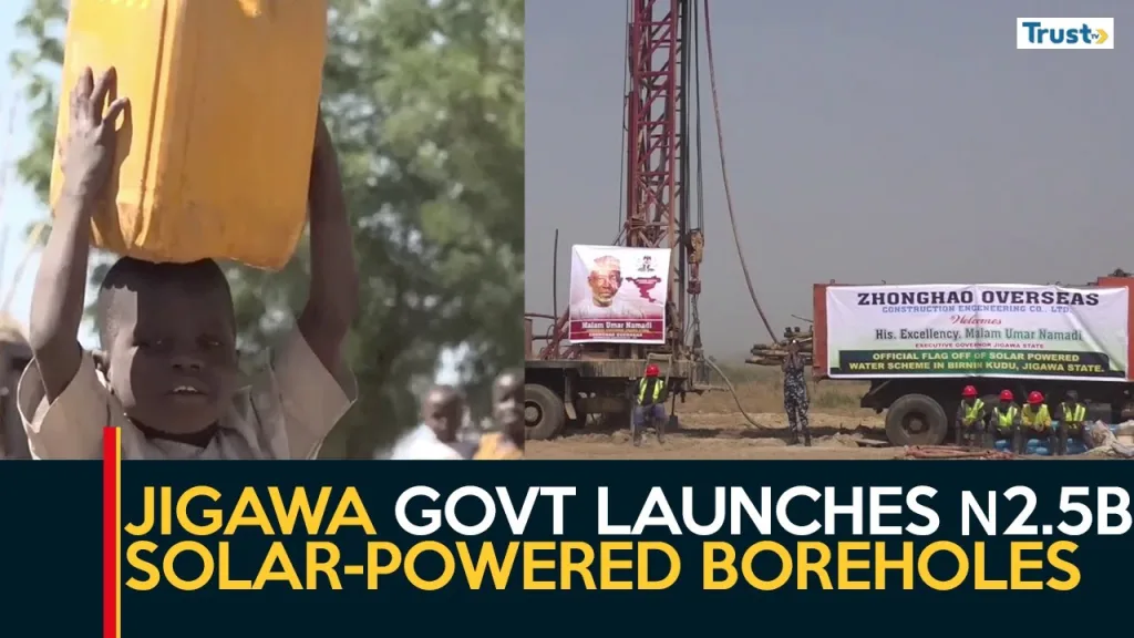 Jigawa govt launches N2.5bn solar-powered boreholes to address scarcity in 3 LGAs
