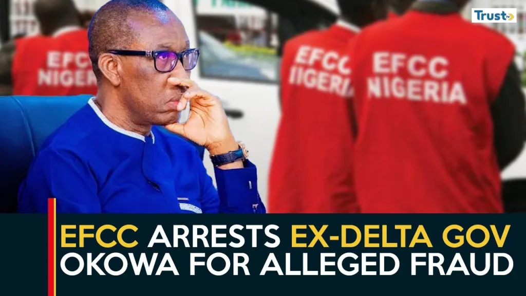 EFCC arrests ex-Delta Gov Okowa for alleged fraud + more stories