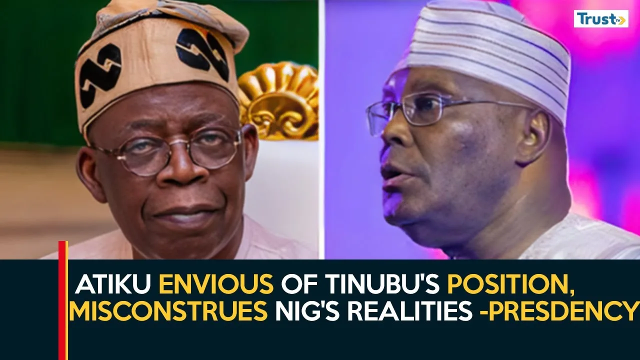 Atiku envious of Tinubu’s position, misconstrues Nigeria’s realities – Presdency