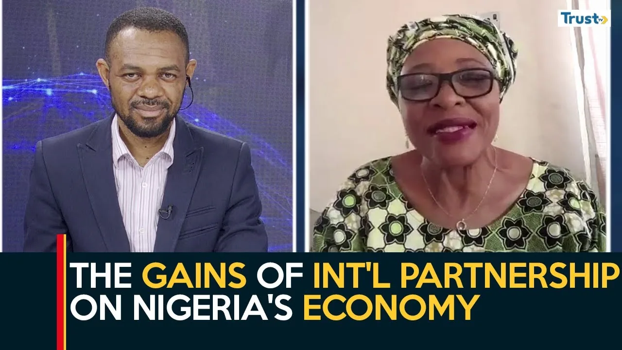 The gains of int’l partnership on Nigeria’s economy