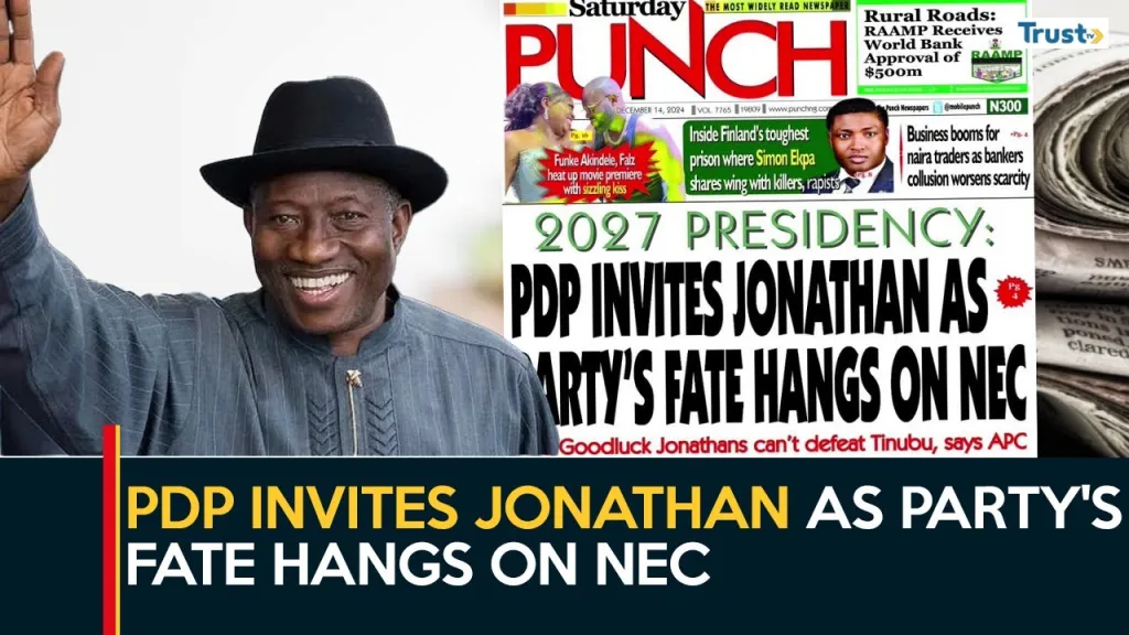 2027 Presidency: PDP invites Jonathan as party’s fate hangs on NEC