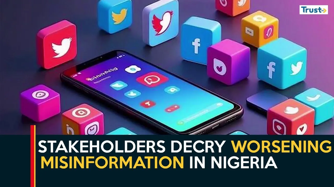 Tackling Fake News: Stakeholders decry worsening misinformation in Nigeria