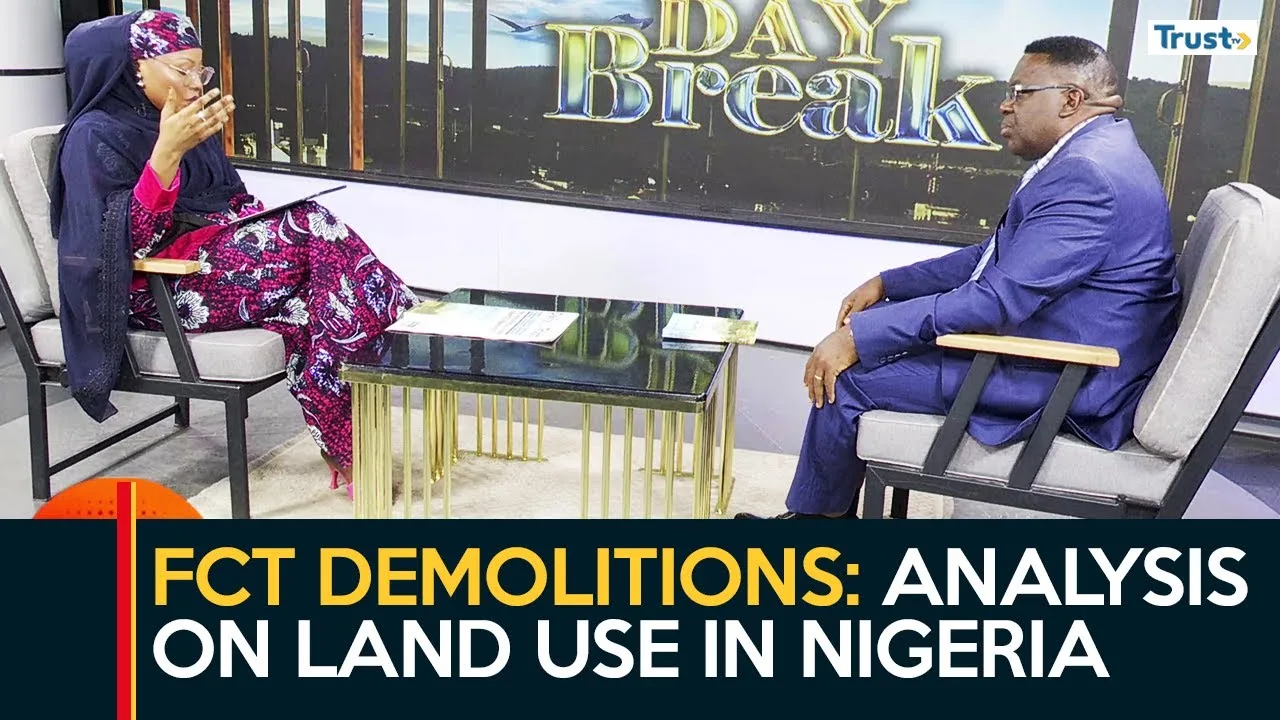 FCT Demolitions: Analysis on land use in Nigeria