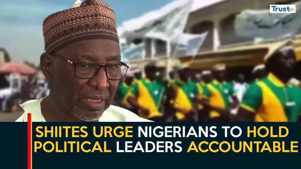Political Representation: Shiites urge Nigerians to hold political leaders accountable