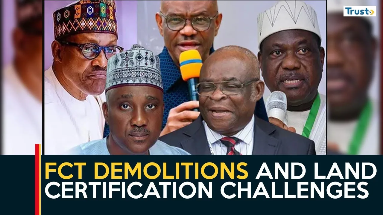 FCT Land Administration: Demolitions and land certification challenges