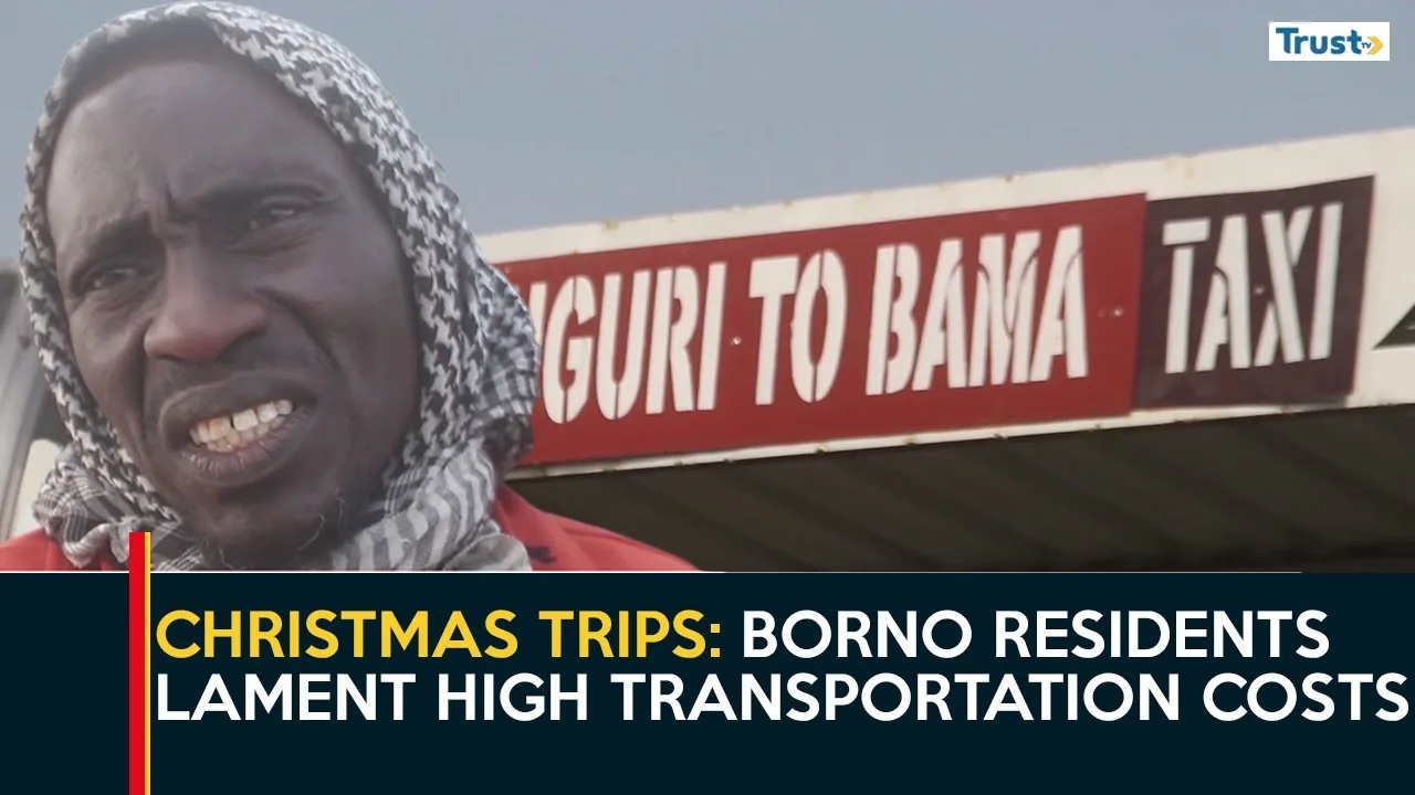 Christmas Trips: Borno residents lament soaring transportation costs, call for subsidy reinstatement