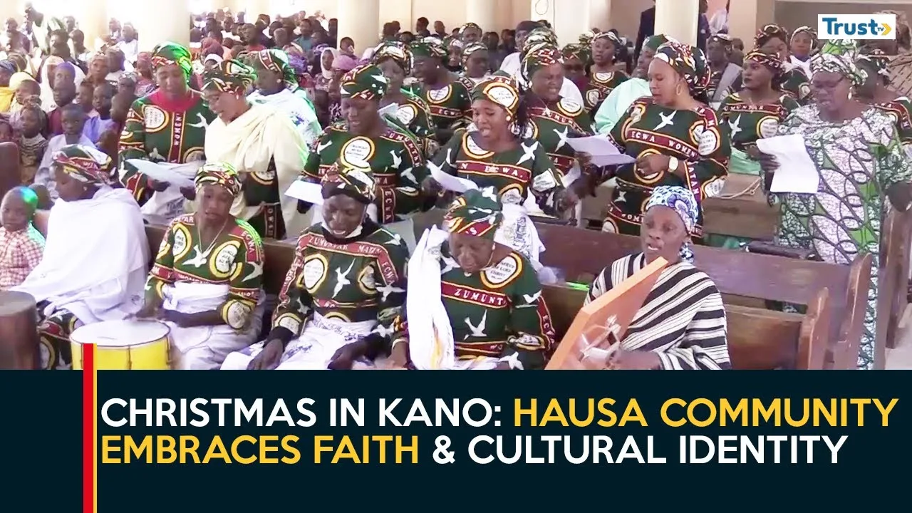 Christmas in Kano: Hausa community embraces faith and cultural identity