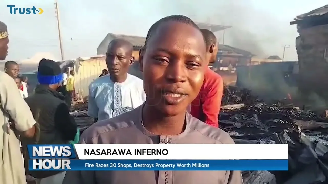 Nasarawa Inferno: Fire razes 30 shops, destroys property worth millions